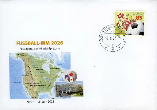 [9950.2022.09] 2022, WM 2026: Festlegung der 16 WM Spielorte, 16.06.2022, Zürich