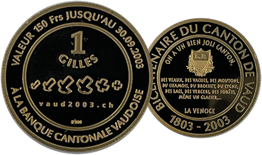 [7870.2003.01] 2003, Le Gilles d'or, Goldausgabe zur 200 Jahr-Feier des Kanton Waadt