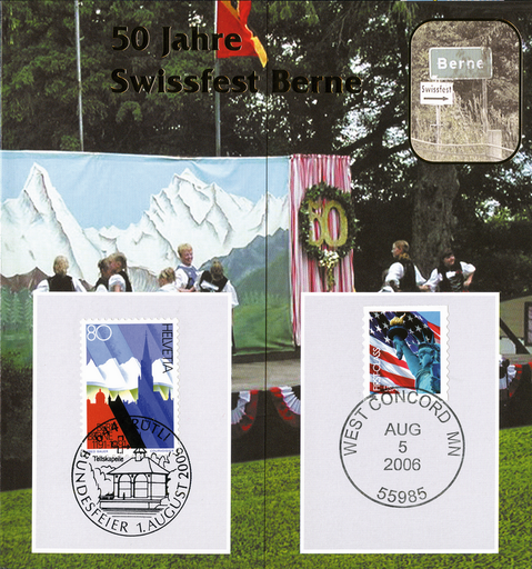 [7300.2006.12] 2006, 50. Swissfest Bern Minesota, Doppelabstempelung 05.08.2006